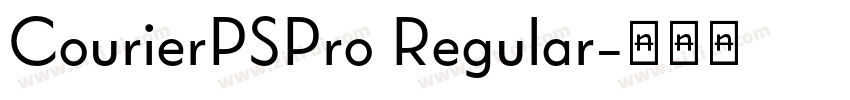 CourierPSPro Regular字体转换